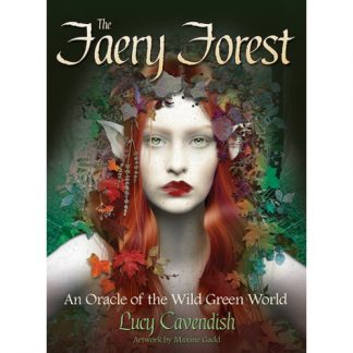 The Faery Forest an Oracle of the Wild Green World