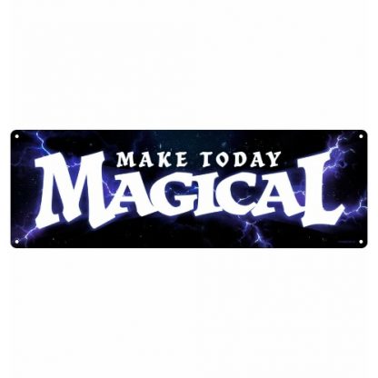 Make Today Magical Tin Sign